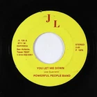 Sweet Soul Chicano 45 - Powerful People Band - You Let Me Down - JL