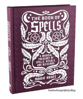THE BOOK OF SPELLS Spells Rituals Blessings Marie Bruce Deluxe Gilded Edges NEW