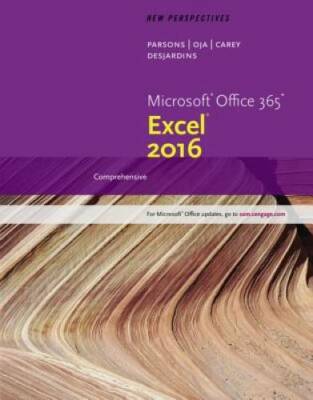 New Perspectives Microsoft Office 365 & Excel 2016: Comprehensive - GOOD