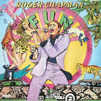 Roger Chapman Hyenas only laugh for fun (1981, & The Shortlist)  [LP]