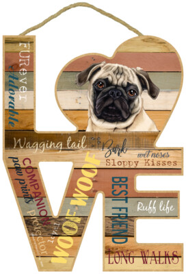Pug (Fawn) Love Word Art Wood Cut Out 8''x11'' Nice Hanging Dog Sign Gift Home L41