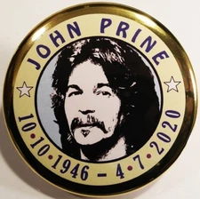 John Prine PIN BUTTON Memorial Country Folk Legend Christmas Gift Cyber Sale