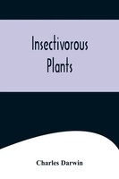 Charles Darwin | Insectivorous Plants | Taschenbuch | Englisch (2022)