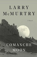 Comanche Moon | Larry Mcmurtry | Taschenbuch | Kartoniert / Broschiert | 2000