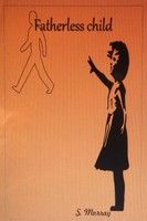 Stacy Murray | Fatherless Child ...Overcoming The Struggles | Taschenbuch (2019)