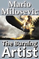 Mario Milosevic | The Burning Artist | Taschenbuch | Englisch (2014)