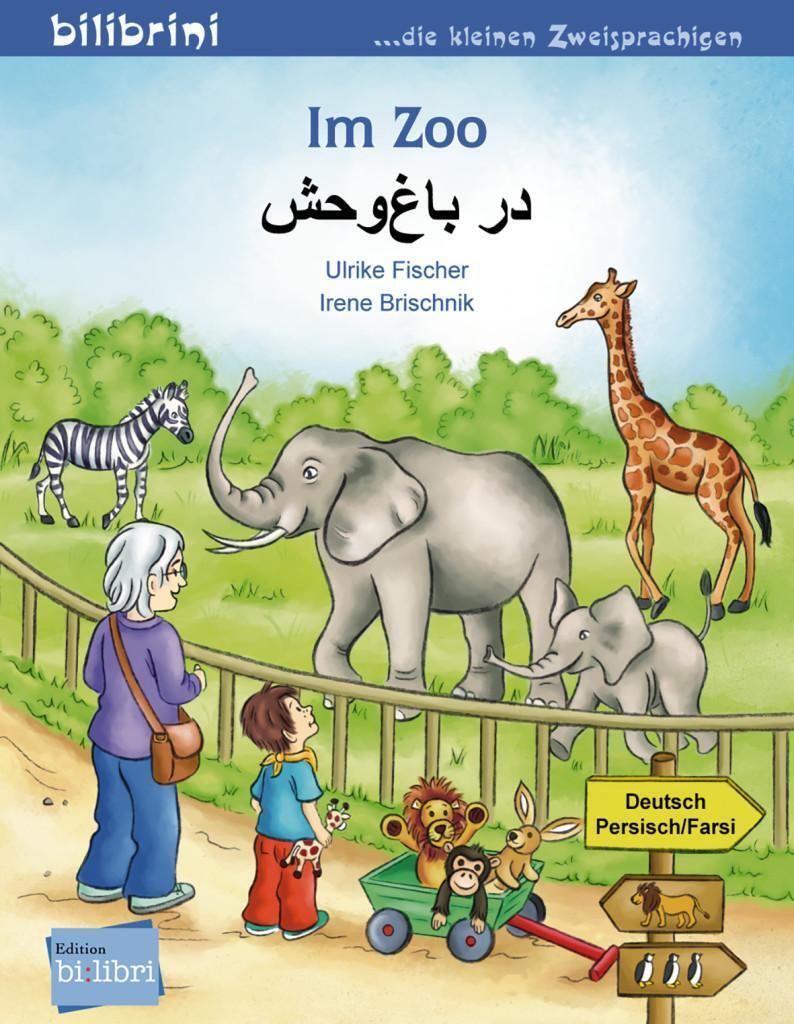 Thumbnail - Zoo. Kinderbuch Deutsch-persisch/farsi | Ulrike Fischer | Broschüre |