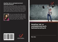 Ria Kar | Analiza Luk W Umiej¿Tno¿Ciach Behawioralnych | Taschenbuch | Polnisch