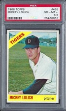 1966 TOPPS #455 MICKEY LOLICH Detroit Tigers sharp/CENTERED LowPop 6 PSA 8.5