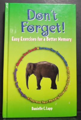 Don t Forget Easy Exercises for a Better Memory Lapp HC Cognitive Skills VG