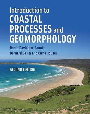 Introduction to Coastal Processes and Geomorphology Davidson-Arnott Bauer 2e