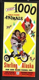 eph0048:Advertising Brochure Flyer 1000 Animals Sterling Alaska Fur & Game Farms