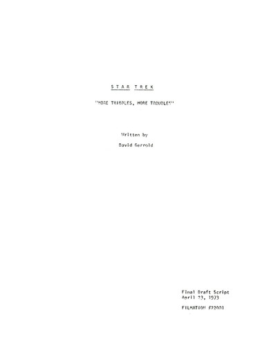 Animated Star Trek TV Script "More Tribbles, More Troubles" (4/23/73) - Reprint - Picture 3 of 10