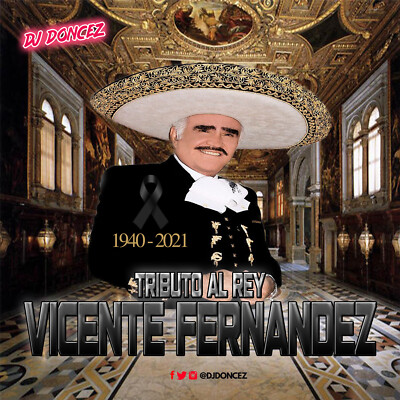 DJ DonCez - Tributo Al Rey Vicente Fernandez