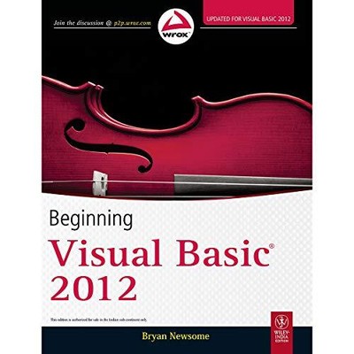 Beginning Visual Basic 2012 (Wrox Be..., Newsome, Bryan