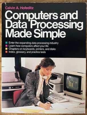 Computers Data Processing Made Simple 1987 Hofeditz Vintage Computing Book