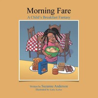 Suzanne Anderson | Morning Fare | Taschenbuch | Englisch (2013) | AuthorHouse