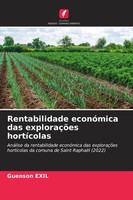 Rentabilidade EconóMica Das ExploraçõEs HortíColas Guenson Exil Taschenbuch 2024