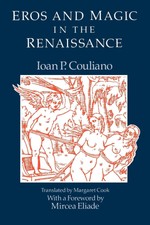 Eros and Magic in the Renaissance (Chicago Or...