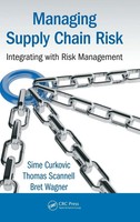 Managing Supply Chain Risk | Integrating With Risk Management | Curkovic (U. A.)