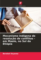Mecanismo IndíGena De ResoluçãO De Conflitos - Em Maale, No Sul Da EtióPia Buch