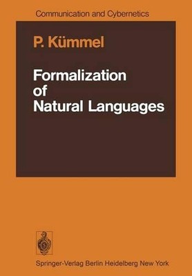 Formalization of Natural Languages by P. K?mmel (English) Paperback Book