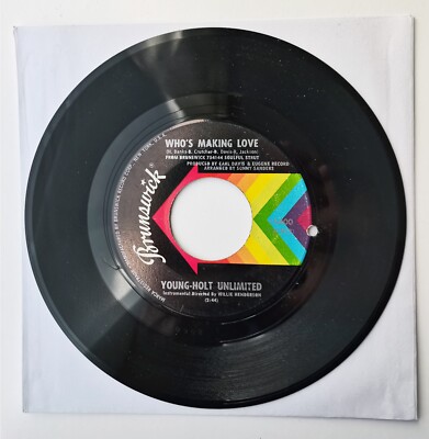 Young-Holt Unlimited Who's Making Love 7'' Vinyl Single 1969 - Brunswick   55400