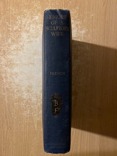 Memories Of A Sculptor’s Wife by Mrs Daniel Chester French (1928 Hardcover) - Picture 3 of 3