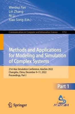 Methods and Applications for Modeling and Simulation of Compl... - 9789811991974