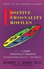 Positive Personality Profiles: D-I-S-C-over Personality Insights to  - VERY GOOD