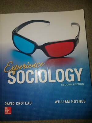 Experience Sociology Second Edition College book