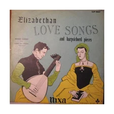 Hugues Cuénod , Claude Jean Chiasson - Elizabethan Love Songs