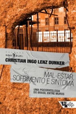 Dunker - Mal-estar sofrimento e sintoma - New paperback or softback - X555z