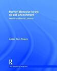 Human Behavior in the Social Environment: Mezzo and Macro Contexts by Anissa Rogers (Hardback, 2016)