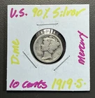 1919 S - 10C Mercury Dime / 90% Silver Coin.