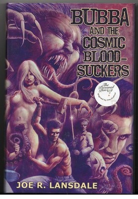 Bubba & the Cosmic Blood-Suckers Limited 1st Edition SIGNED 682, Joe R. Lansdale
