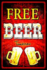  FREE BEER METAL SIGN MADE IN USA 8X12 FUNNY BAR HAPPY HOUR HOME BREW MAN CAVE