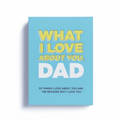 30 Reasons Why I Love You, Dad: Fill in the Blank Gift Book. Why I Love You, Per