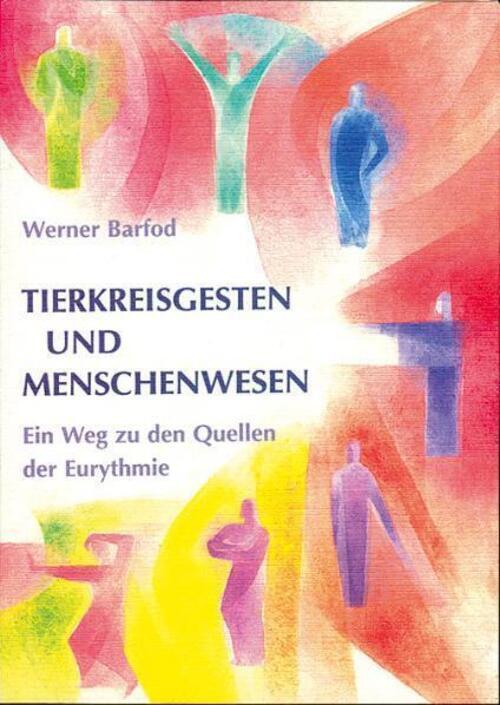 Thumbnail - Tierkreisgesten Und Menschenwesen Werner Barfod Taschenbuch 200 S.