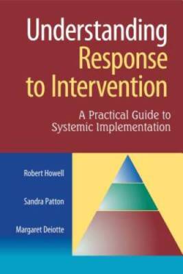 Understanding Response to Intervention: A Practical Guide to Systematic I - GOOD