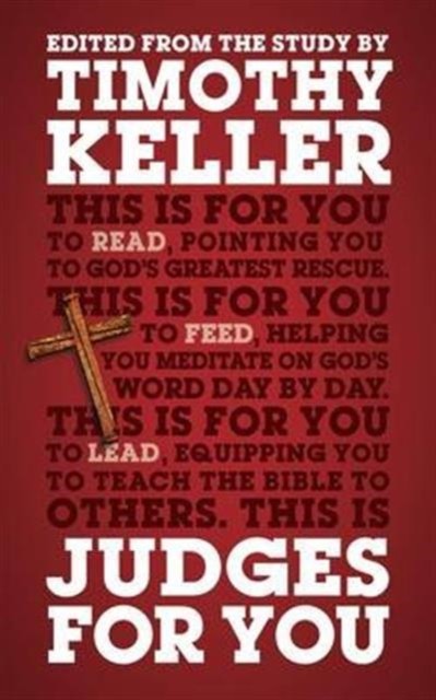 Judges For You by Timothy Keller (Paperback Book)