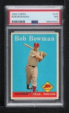 1958 Topps Bob Bowman #415 PSA 7