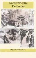 David Moynihan | Sophisticated Travelers | Buch | Englisch (2006) | Silk Pagoda