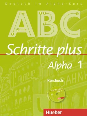Anja Böttinger | Schritte plus Alpha 1. Kursbuch mit Audio-CD | Taschenbuch