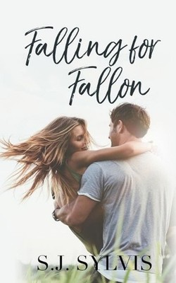 Falling for Fallon by S.J. Sylvis (English) Paperback Book