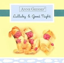 Anne Geddes Lullaby and Good N - ACCEPTABLE