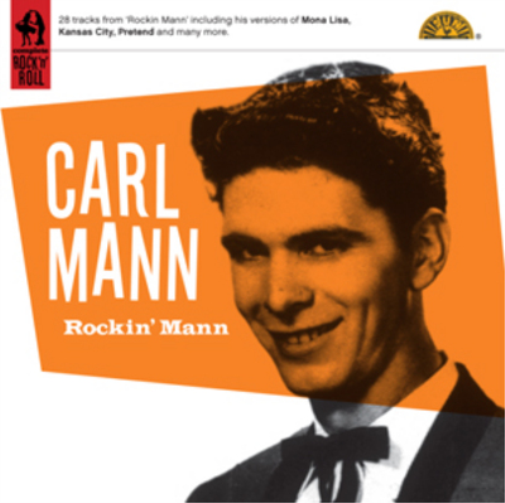 Carl Mann Rockin' Mann (CD) Album