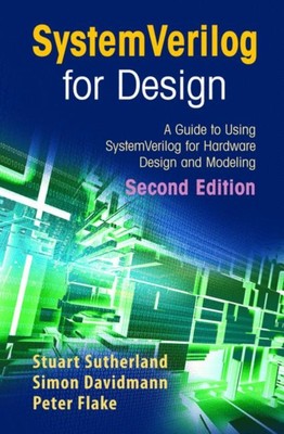 Sutherland - SystemVerilog for Design Second Edition   A Guide to Usin - X555z