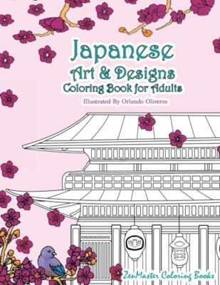 ZenMaster Coloring B - Japanese Art and Designs Coloring Book For Adul - X555z