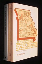 Across Our Wide Missouri Volumes 1 & 3 January June & More Stories  Bob Priddy